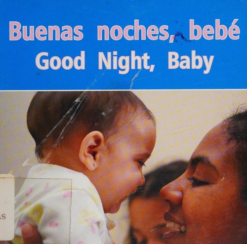 Cover for Buenas Noches, Bebe (Good Night, Baby)