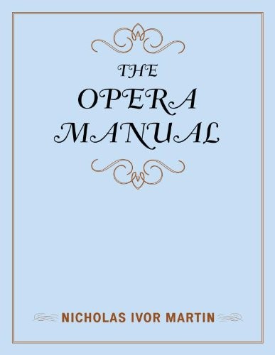 Cover for The Opera Manual (Music Finders Book 5)