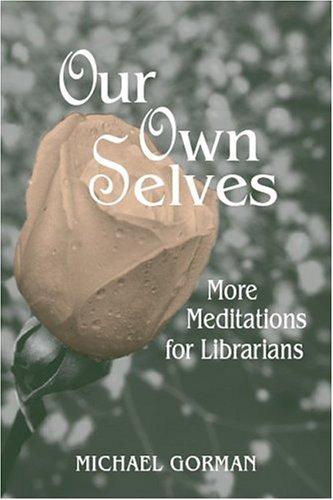 Cover for Our own selves