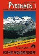 Cover for Pyrenäen 1. Rother Wanderführer. Spanische Zentralpyrenäen