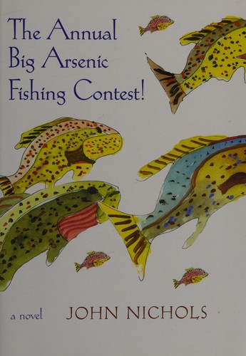 Cover for The annual big arsenic fishing contest!