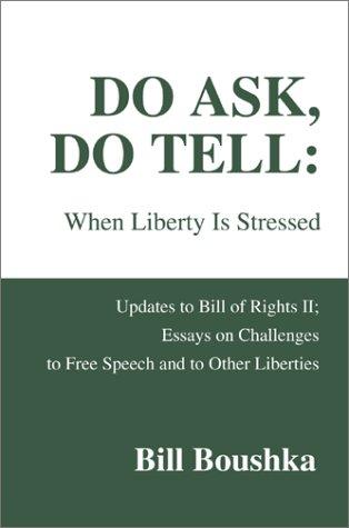 Cover for Do Ask, Do Tellwhen Liberty Is Stressed