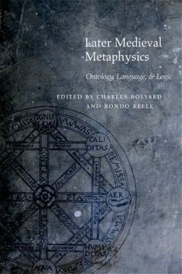Cover for Later Medieval Metaphysics
            
                Medieval Philosophy Texts and Studies Fup