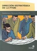 Cover for Direccion Estrategica De La PYME / Strategic Direction of the PYME