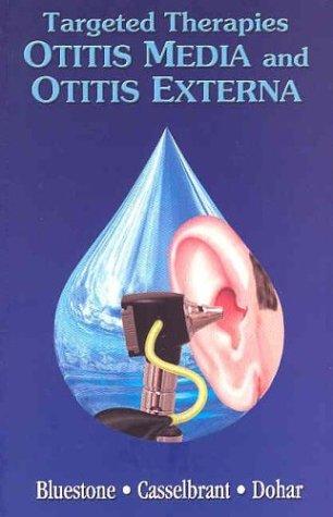 Cover for Targeting therapies in otitis media and otitis externa