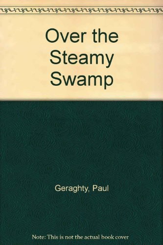 Cover for Over the steamy swamp