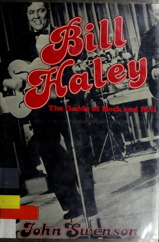 Cover for Bill Haley, the daddy of rock and roll