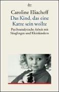 Cover for Das Kind, das eine Katze sein wollte.