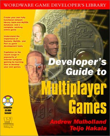 Cover for Developer's Guide to Multiplayer Games (Wordware Game Developer's Library)