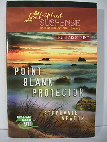 Cover for Point Blank Protector (Love Inspired Suspense)