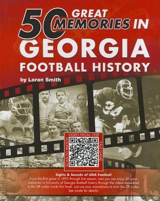 Cover for 50 Great Memories In Georgia Football History