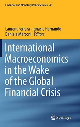 Cover for International Macroeconomics in the Wake of the Global Financial Crisis