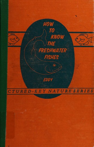 Cover for How to know the freshwater fishes