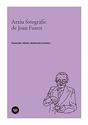 Cover for Arxiu fotogràfic de Joan Fuster