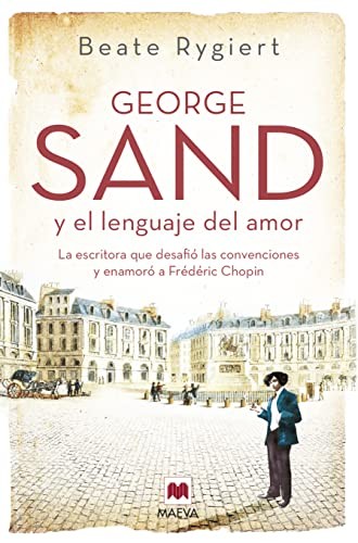 Cover for George Sand y el lenguaje del amor