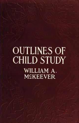 Cover for Outlines of child study