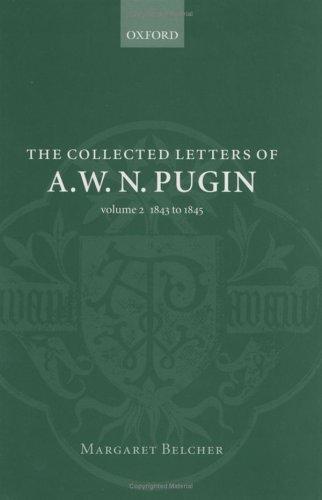 Cover for The collected letters of A.W.N. Pugin