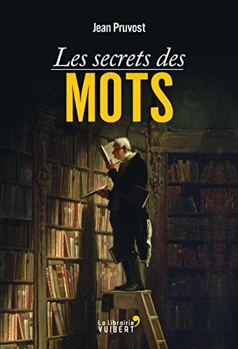 Cover for Les Secrets des mots