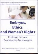 Cover for Embryos, Ethics, and Womens' Rights (Women & Health Series: Nos. 1-2) (Women & Health Series: Nos. 1-2)