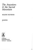 Cover for The ancestors & the sacred mountain