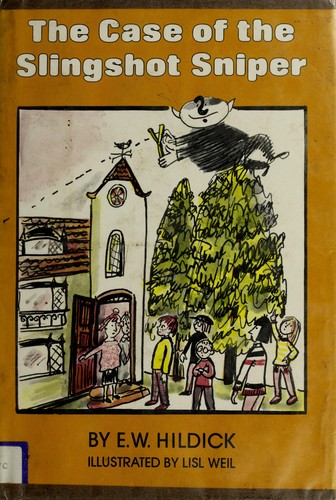 Cover for The case of the slingshot sniper