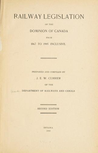 Cover for Railway legislation of the Dominion of Canada from 1867 to 1905 inclusive.