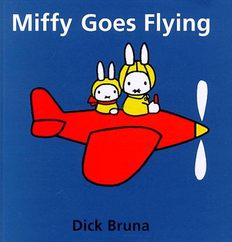 Cover for Miffy Goes Flying