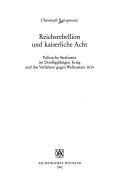 Cover for Reichsrebellion und kaiserliche Acht