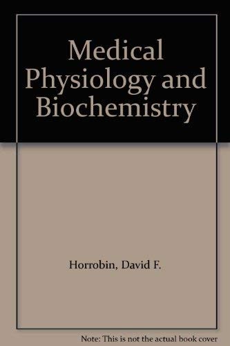 Cover for Medical physiology and biochemistry