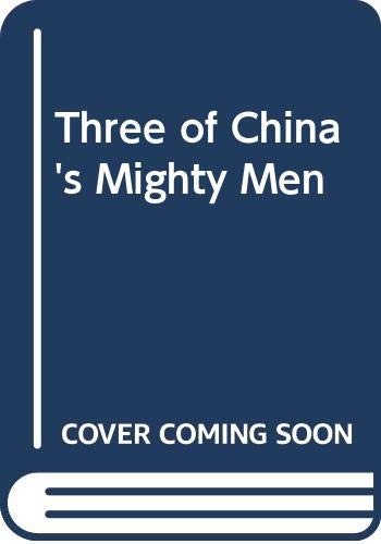 Cover for Three of China's Mighty Men