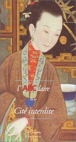 Cover for L'ABCdaire de la cité interdite