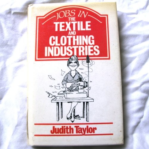Cover for Jobs in the Textile and Clothing Industries