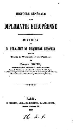 Cover for Histoire de la formation de l'équilibre européen par les traités de Westphalie et des Pyrénées