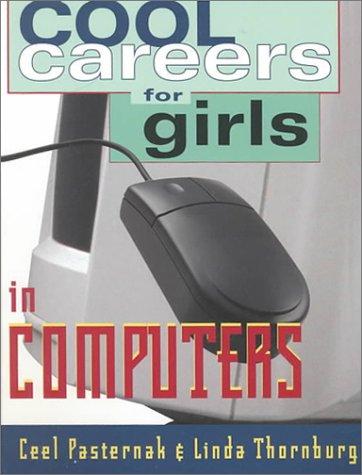 Cover for Cool Careers for Girls in Computers (Cool Careers for Girls Series)