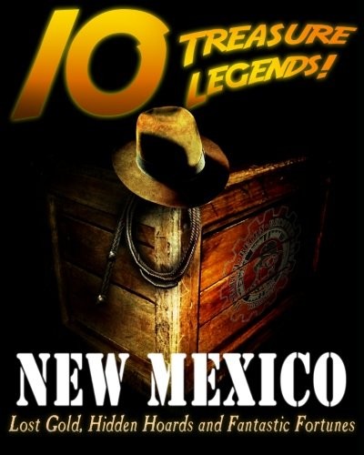 Cover for 10 Treasure Legends! New Mexico