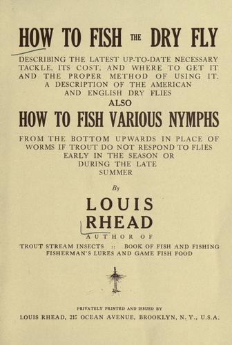 Cover for How to fish the dry fly