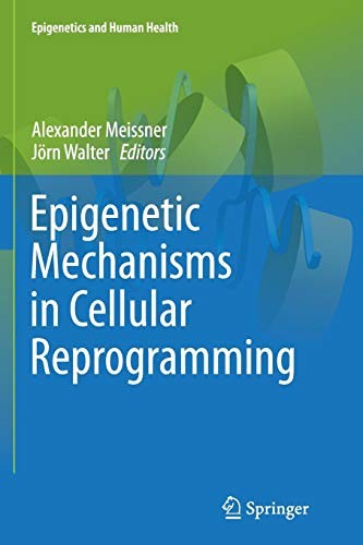 Cover for Epigenetic Mechanisms in Cellular Reprogramming