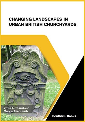 Cover for Changing Landscapes in Urban British Churchyards