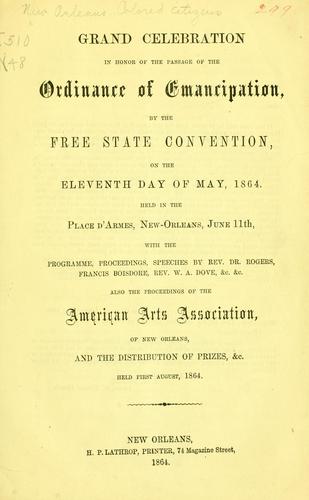 Cover for Grand celebration in honor of the passage of the ordinance of emancipation ...
