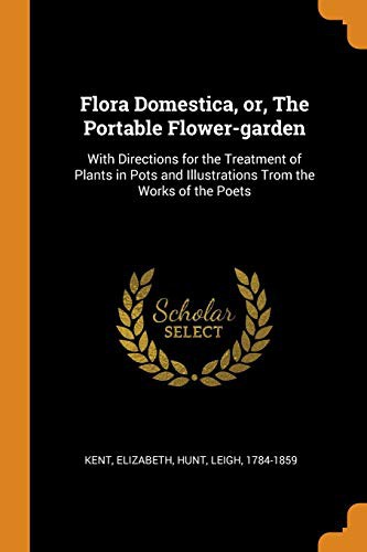 Cover for Flora Domestica, Or, the Portable Flower-Garden