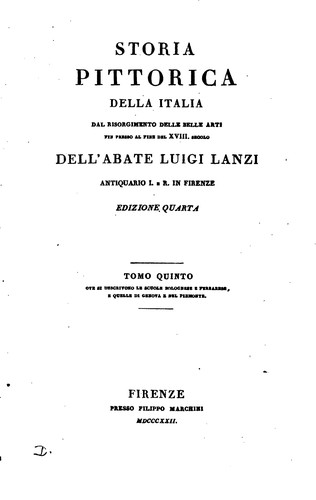 Cover for Storia pittorica della Italia, dal risorgimento delle belle arti fin presso ...