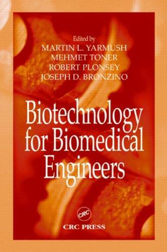 Cover for Biotechnology for Biomedical Engineers (Principles and Applications in Engineering)
