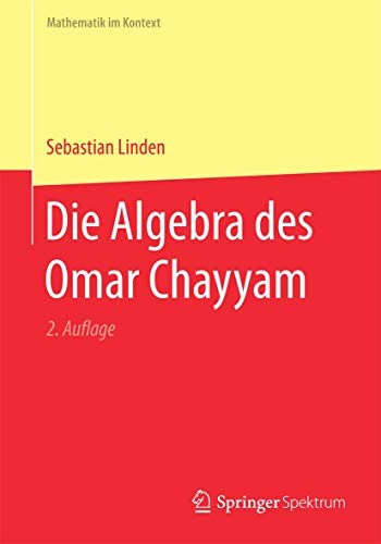 Cover for Die Algebra des Omar Chayyam