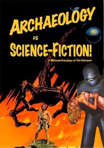 Cover for Archaeology as science fiction.
