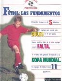 Cover for e Futbol-Los Fundamentos/Soccer-The Fundamentals (Juega Como Un Professional)