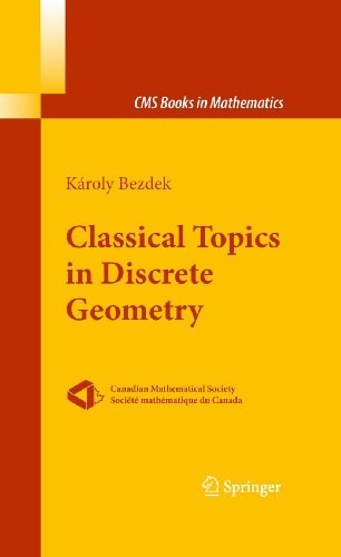 Cover for Classical Topics in Discrete Geometry