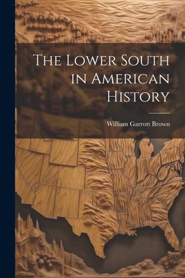 Cover for Lower South in American History