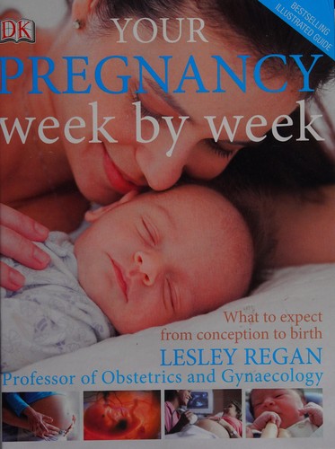 Cover for Your pregnancy week by week