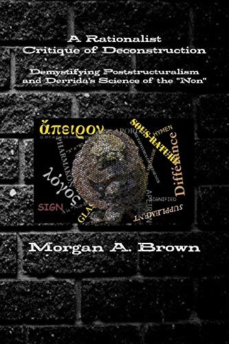 Cover for A Rationalist Critique of Deconstruction