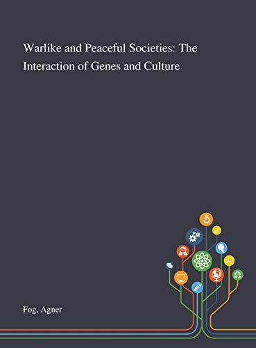Cover for Warlike and Peaceful Societies